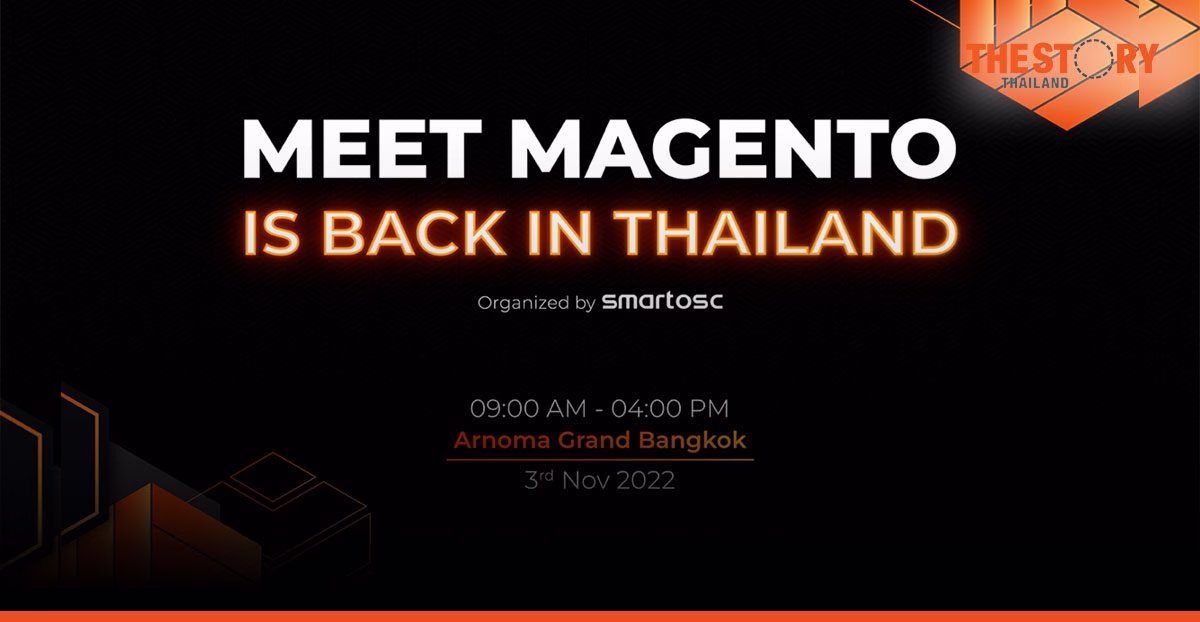 Meet Magento Thailand 2022: The Disruptors are Back