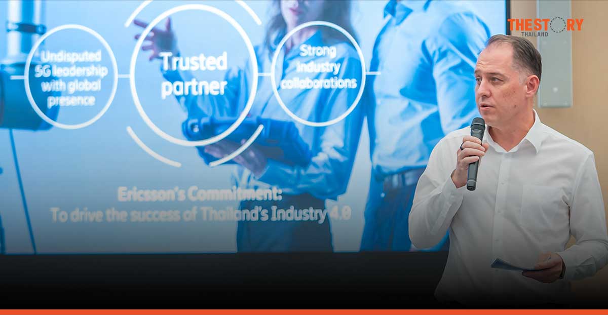 Ericsson Thailand seeks to drive Digital Transformation in Thailand