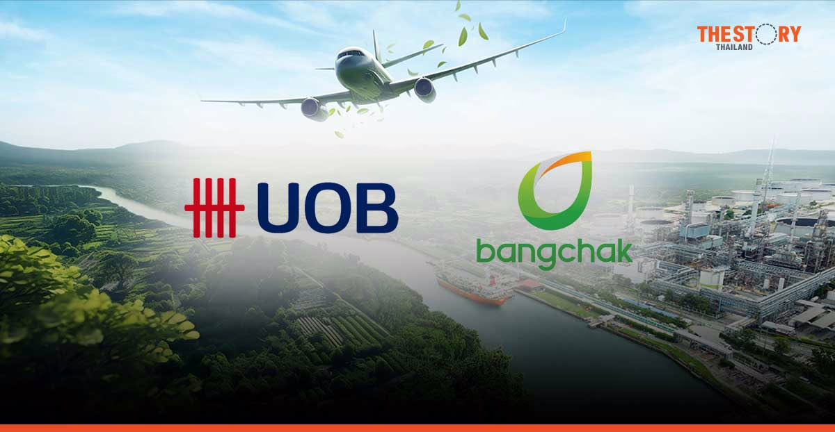 UOB’s ฿6.5B loan fuels Bangchak’s SAF Plant