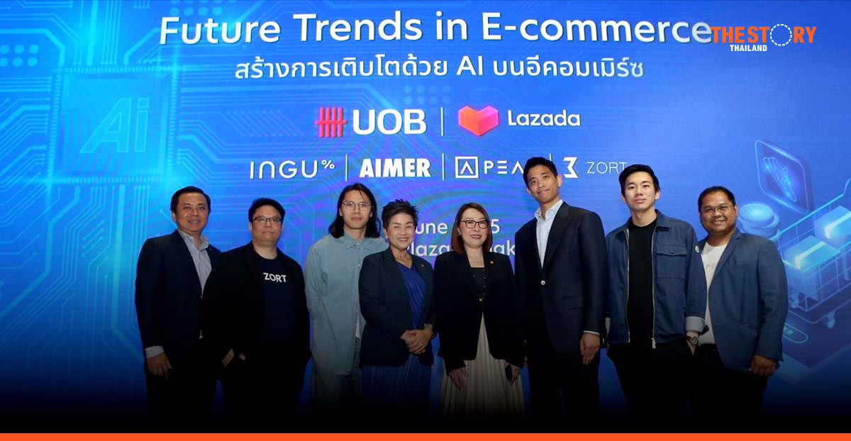 ยูโอบี จับมือ ลาซาด้า ชูเทรนด์อีคอมเมิร์ซและ AI หนุนผู้ประกอบการเอสเอ็มอีไทย