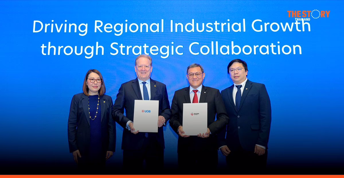 ยูโอบี จับมือ เฟรเซอร์ส พร็อพเพอร์ตี้ เสริมแกร่งการลงทุนภาคอุตสาหกรรมไทย เวียดนาม และอินโดนีเซีย
