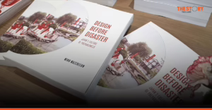 Design Before Disaster: ออกแบบเพื่อ ‘อยู่รอด’ ในวันที่โลกไม่เหมือนเดิม
