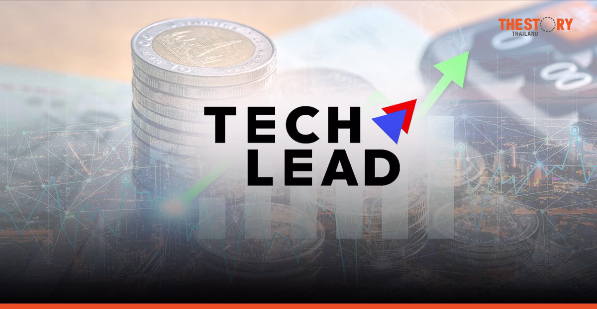 TECHLEAD เพิ่มทุนรองรับ M&A ประเดิมเข้าซื้อ ‘เนสท์ติฟลาย’ เสริมแกร่งฟินเทค