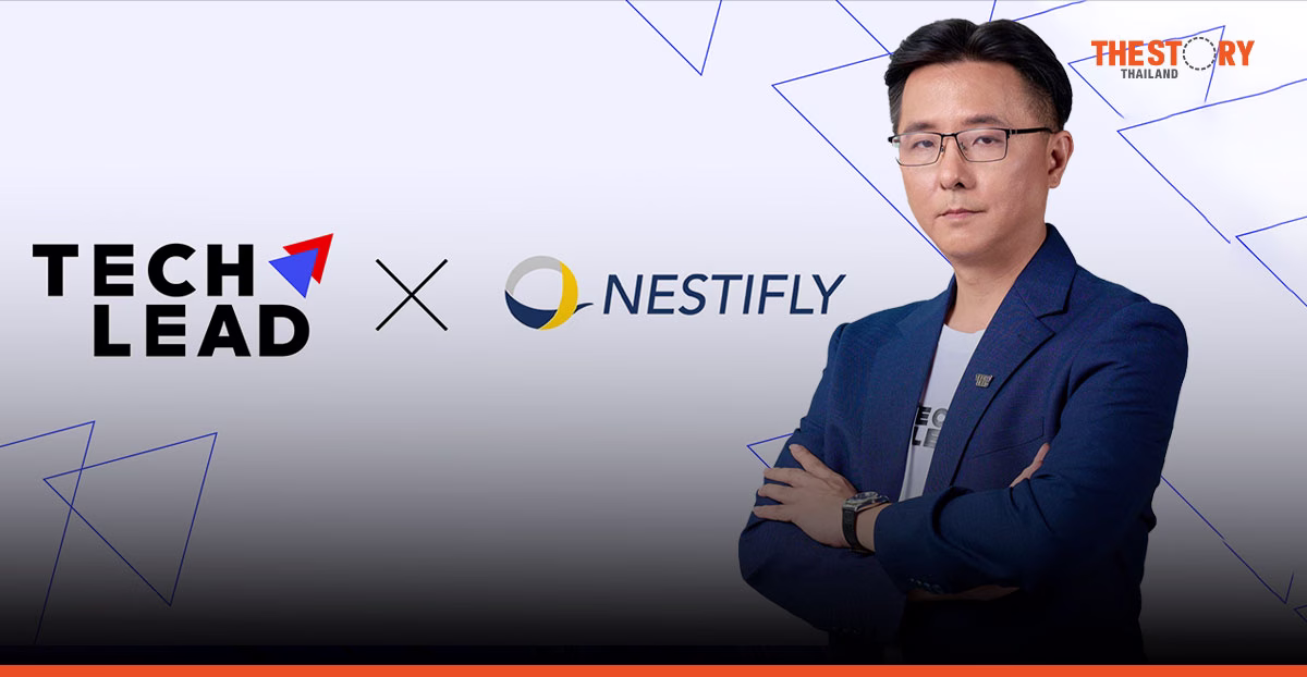 TECHLEAD เข้าถือหุ้น Nestifly ยกระดับแพลตฟอร์มฟินเทค