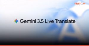 Gemini 3.5 Live Translate แปลเสียงพูดเป็นคำพูดแบบเรียลไทม์กว่า 70 ภาษา