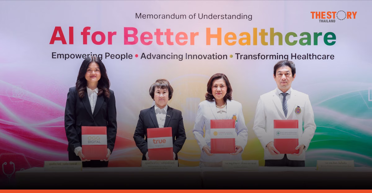 True – Thammasat – EGG Digital partner to advance Healthcare AI in Thailand