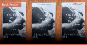 On Earth We’re Briefly Gorgeous เรางดงามเพียงช่วงเวลาหนึ่งบนโลกใบนี้ [Book Review] 